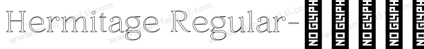 Hermitage Regular字体转换